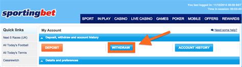 how to withdraw on sportingbet|Deposits and withdrawals – Sportingbet.